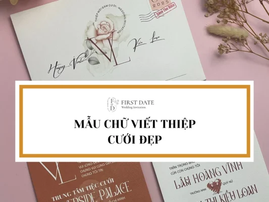 Mẫu chữ viết thiệp cưới đẹp