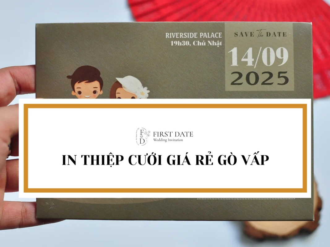 In thiệp cưới giá rẻ Gò Vấp